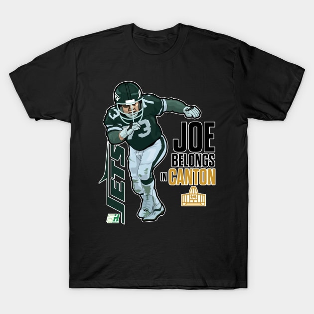 JOE BELONGS IN CANTON T-Shirt by Side Hustle